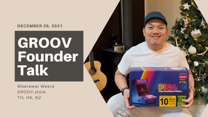 Founder Talk: บรรยากาศคริสมาสต์ที่ NZ แจก GROOV Lucky Box
